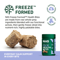 NAS Freeze Formed ™ Calm Health Bites